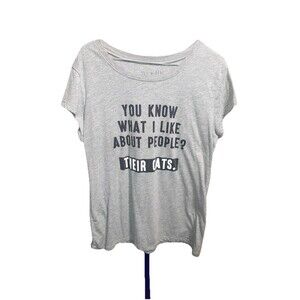 You Know What I Like About People Their Cats  T-Shirt Size XL